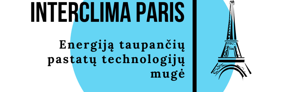 Lankomės INTERCLIMA Paris parodoje